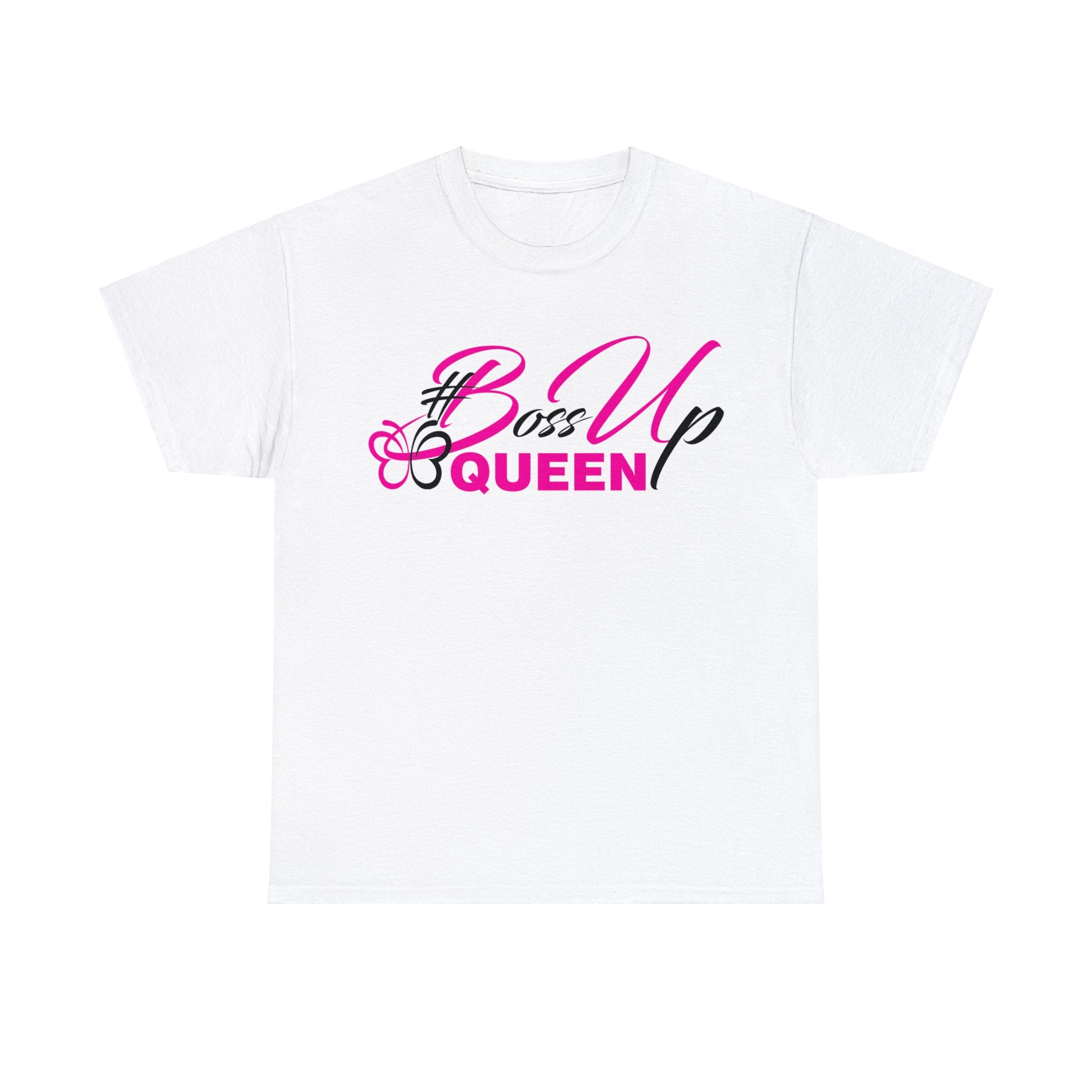 Boss Up Queen T-Shirt