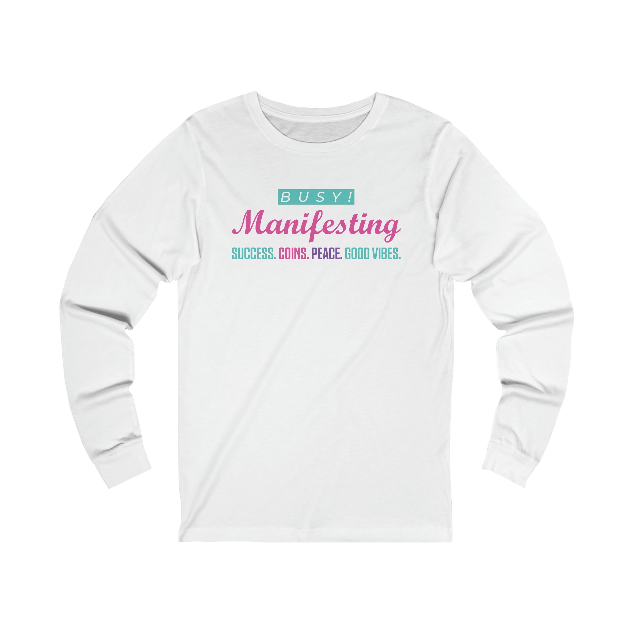 Busy Manifesting Jersey Long Sleeve Tee