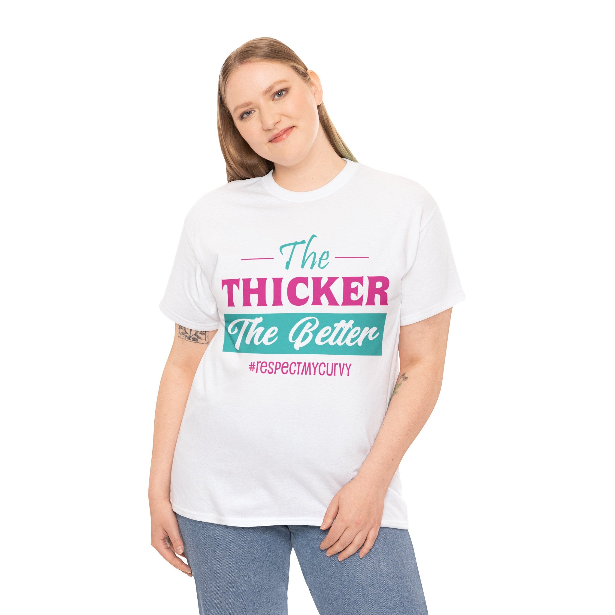 The Thicker The Better T-Shirt