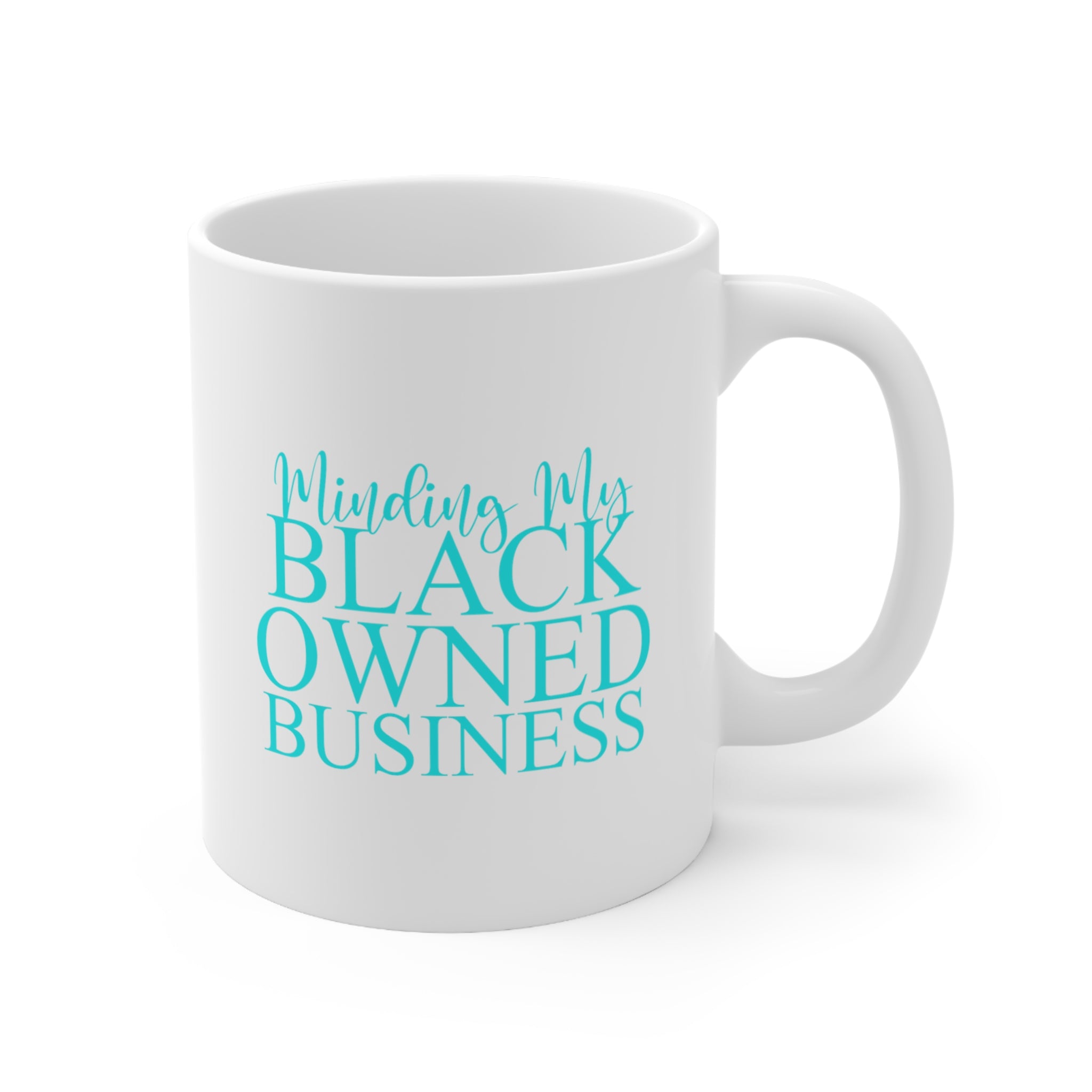 Minding My Black Owned Business Mug - Baby Blue