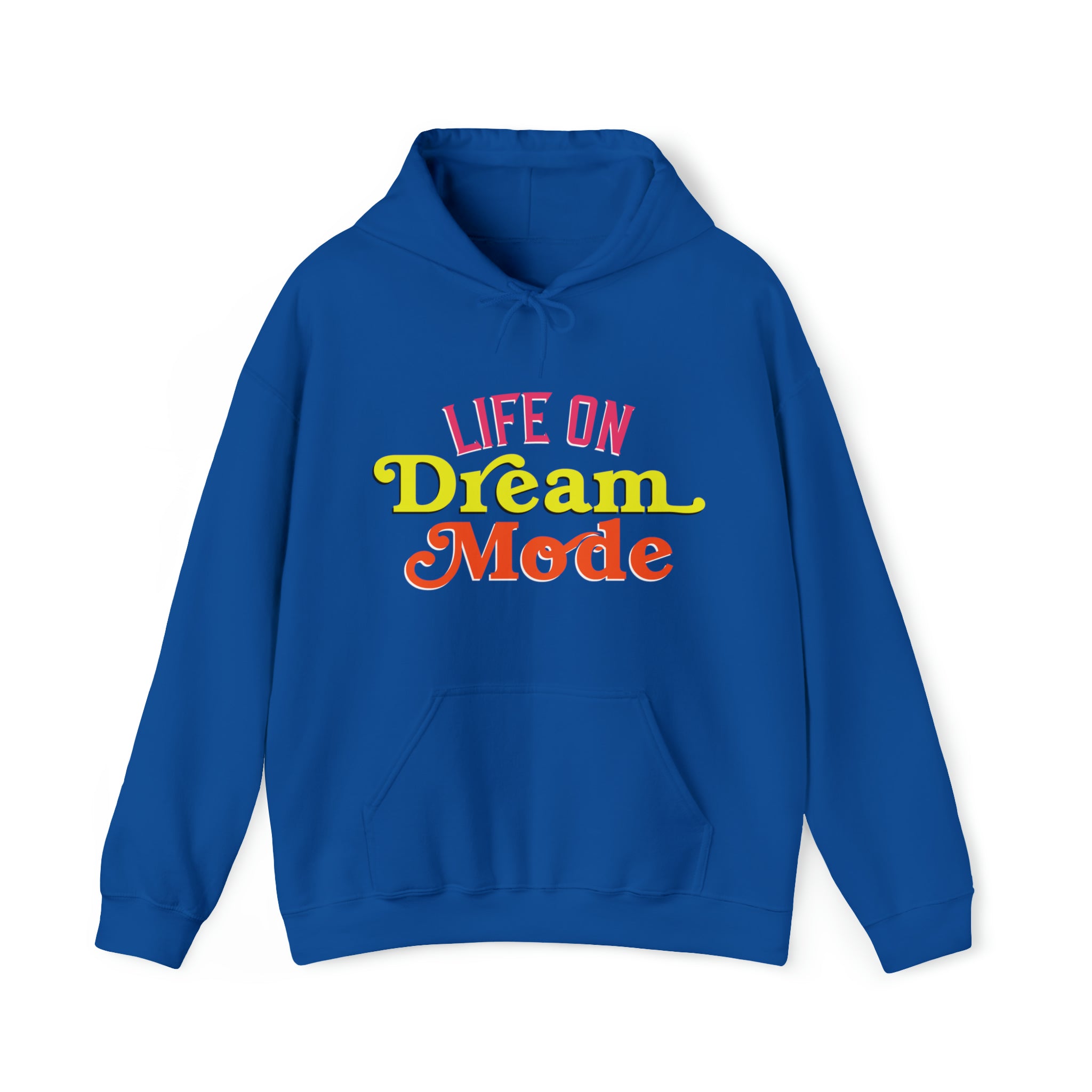 Life on Dream Model Unisex Hoodie