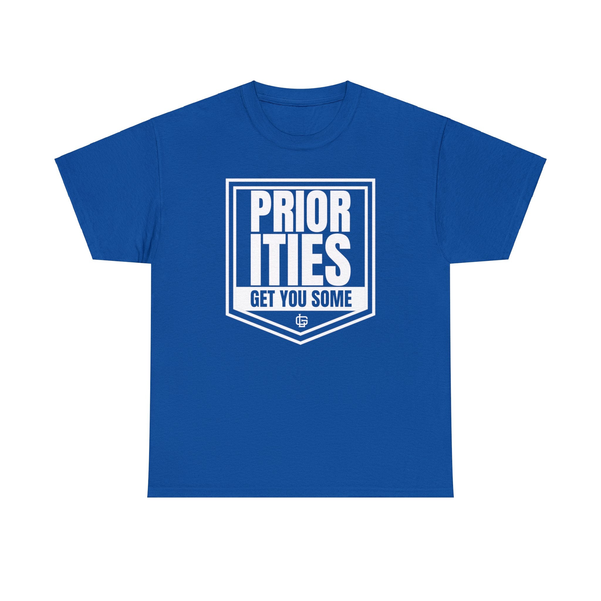 Unisex Priorities T-Shirt