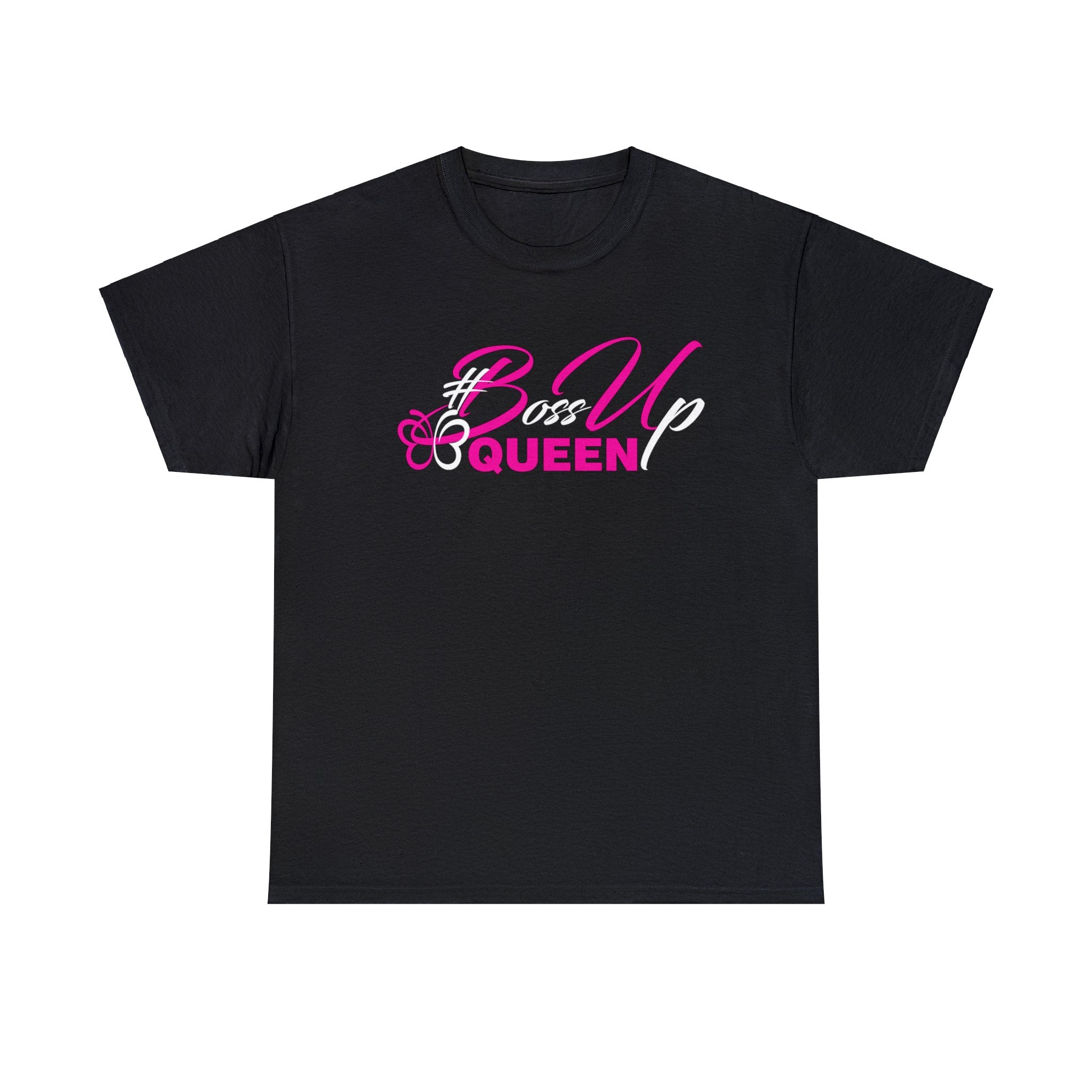 Boss Up Queen T-Shirt