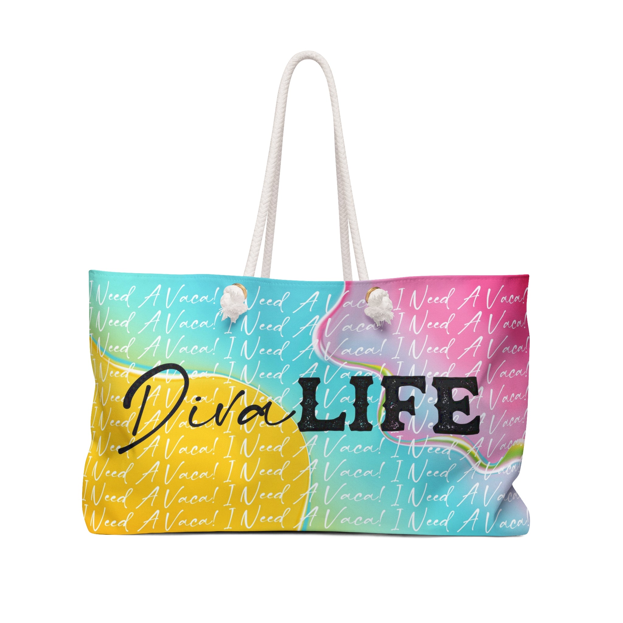 I Need A Vaca DIVA LIFE Beach Bag