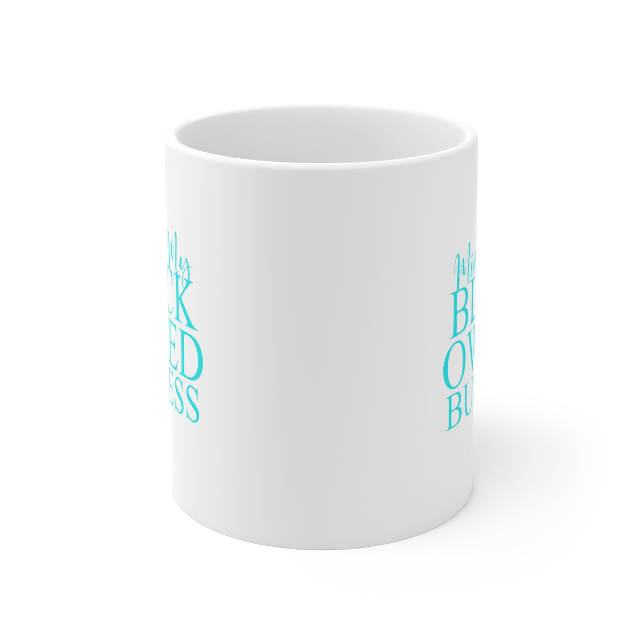 Minding My Black Owned Business Mug - Baby Blue