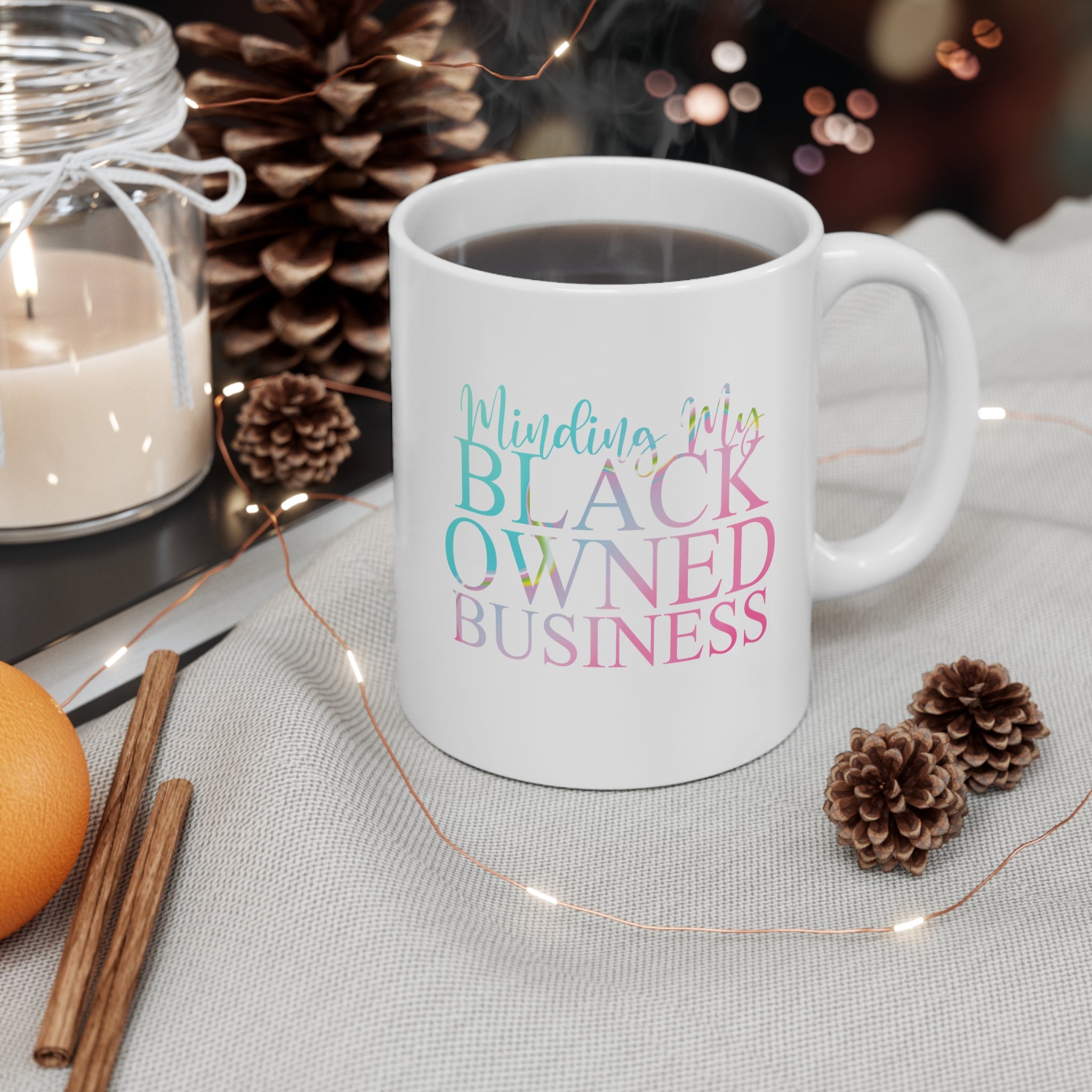 Minding My Black Owned Business Mug - Candy Girl