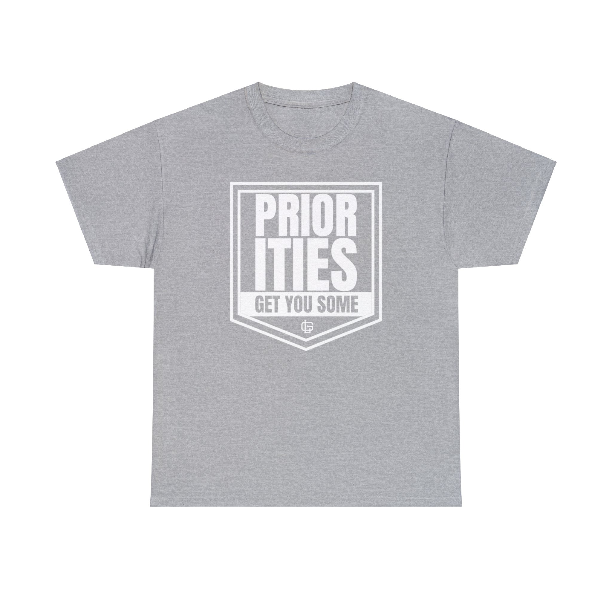 Unisex Priorities T-Shirt