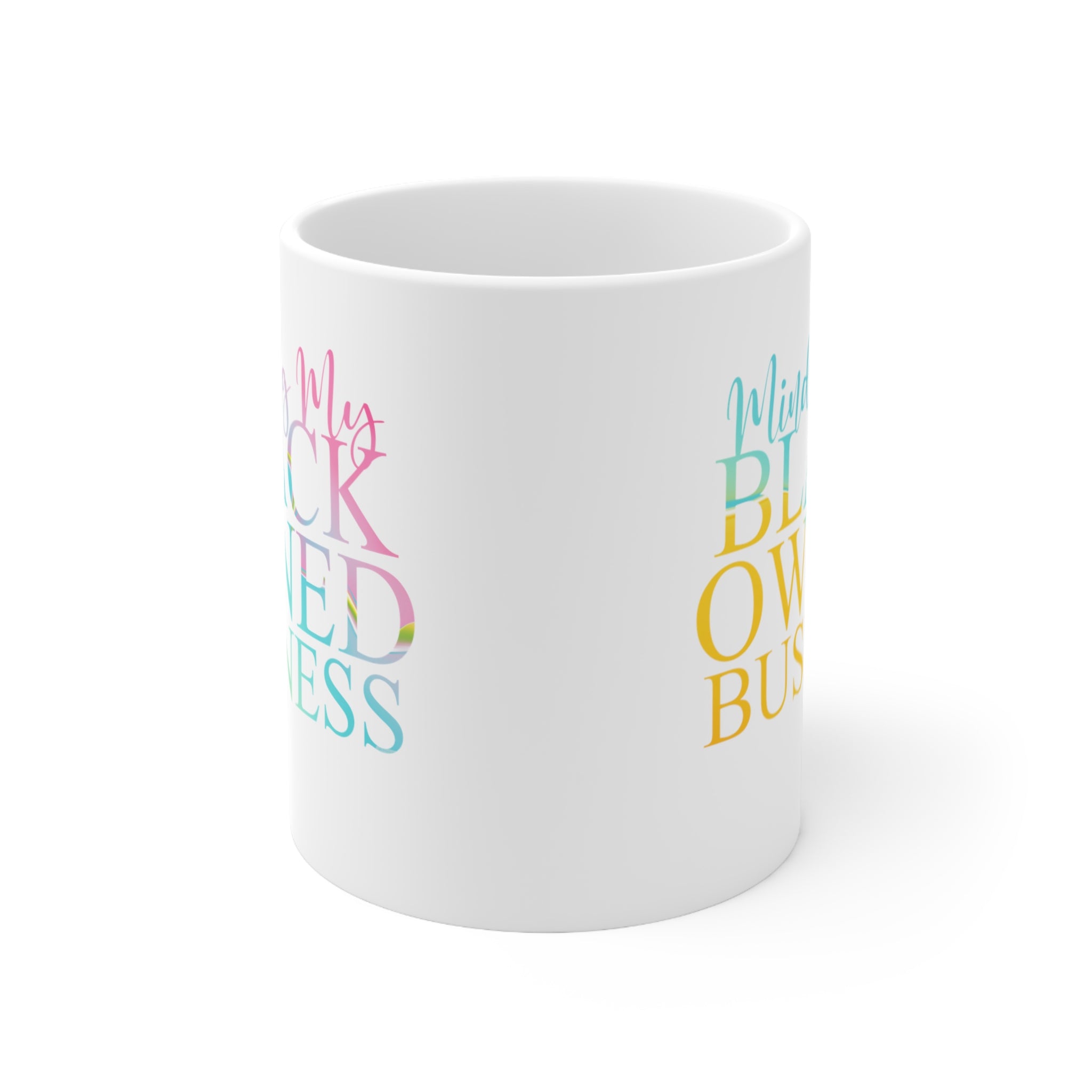 Minding My Black Owned Business Mug - Posh Pretty