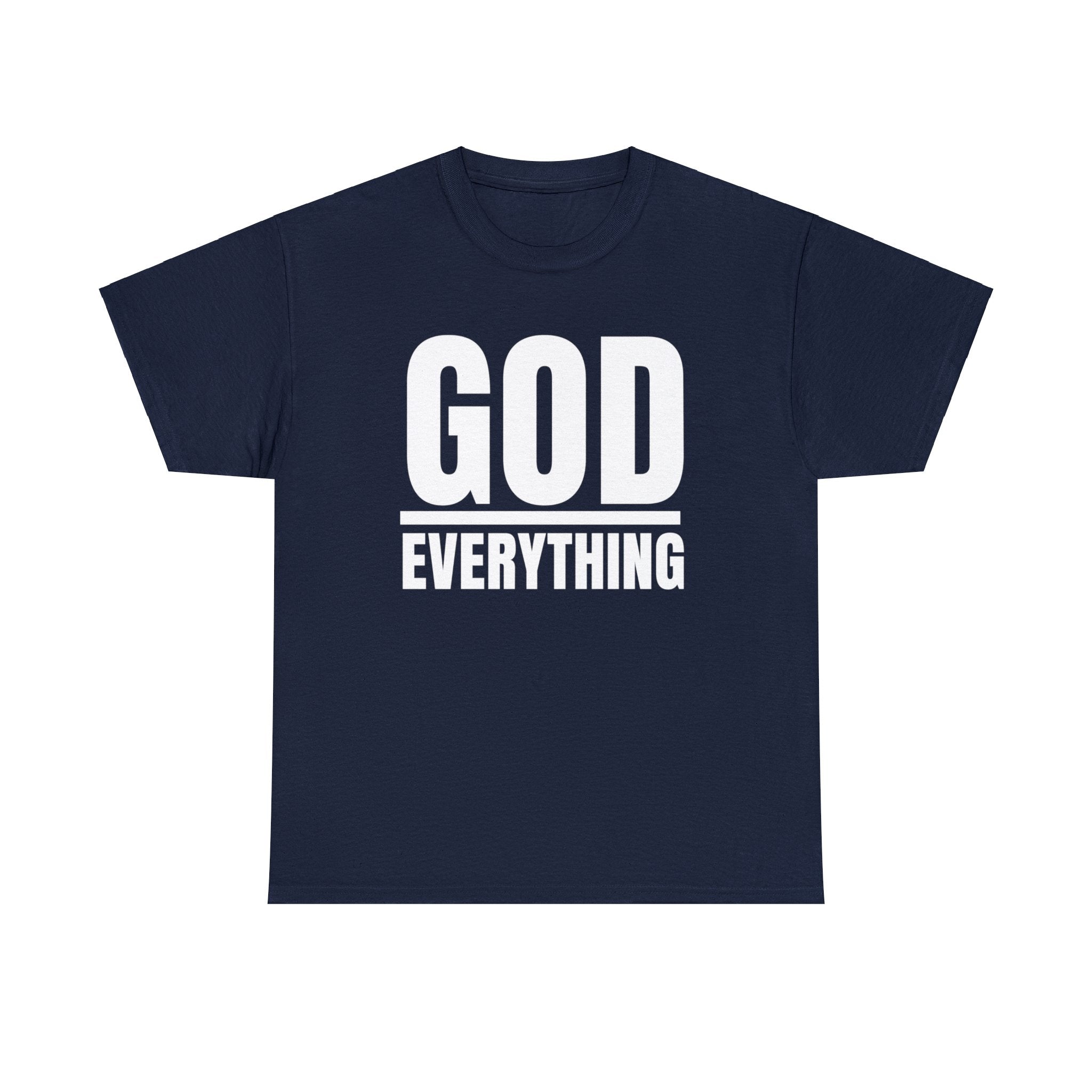 God OVER Everything Unisex T-Shirt