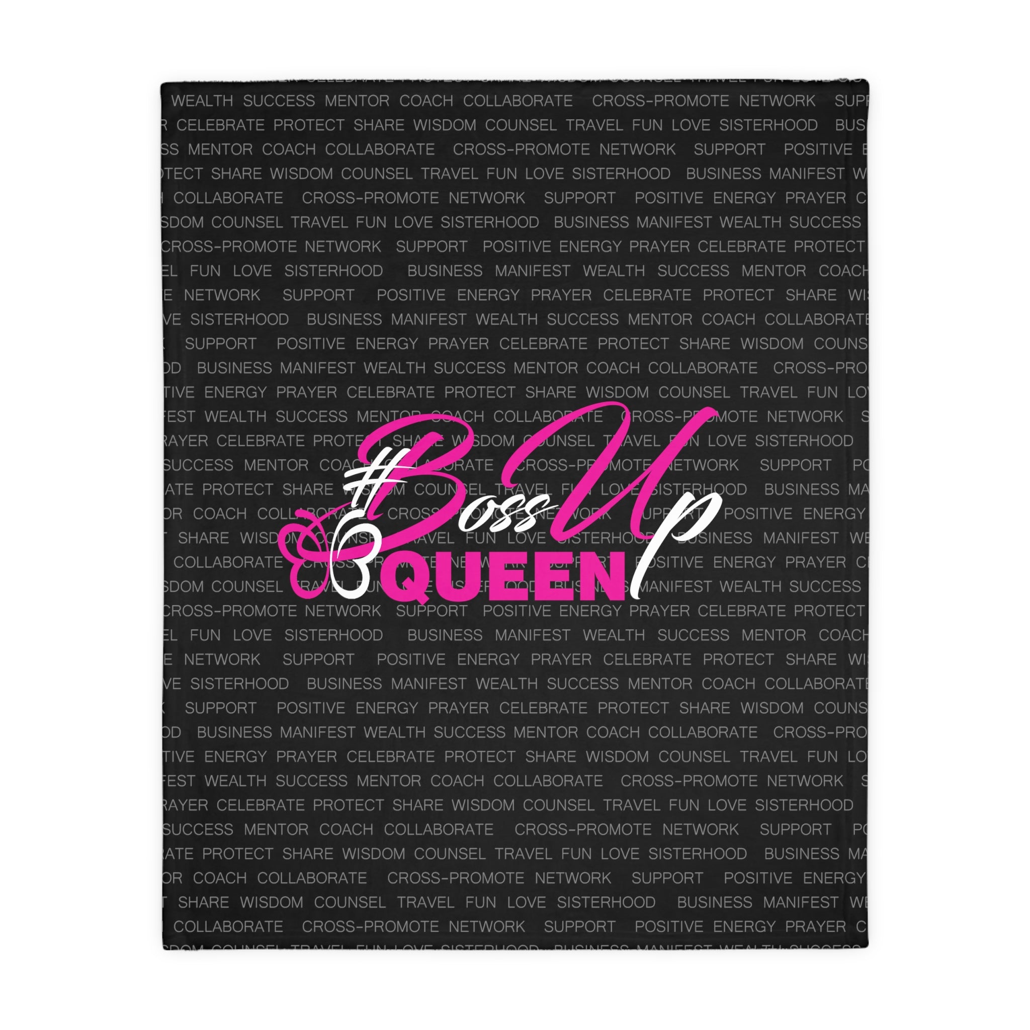 Boss Up Queen Mink(ish) Blanket