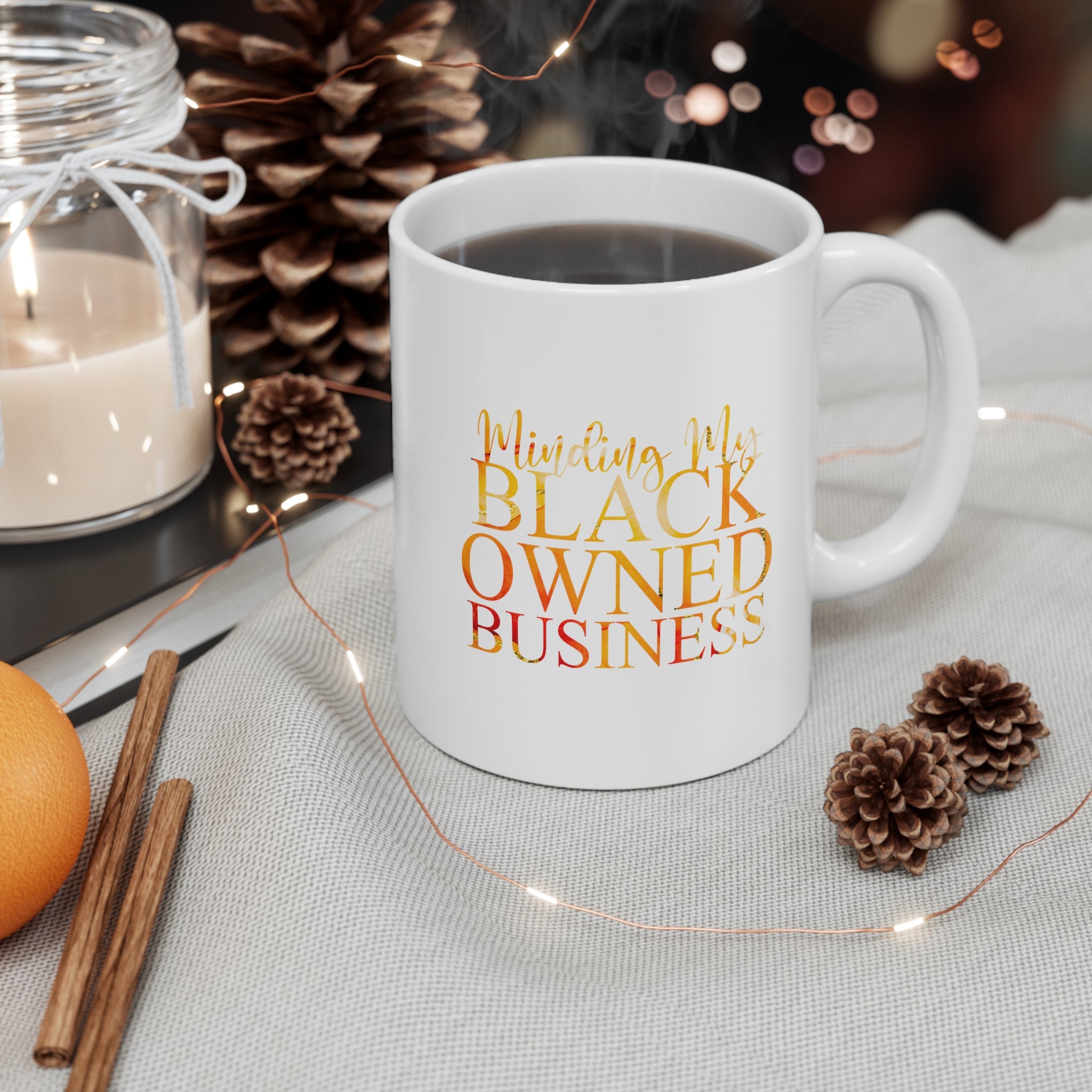 Liquid Sun Minding My Black Owned Business Mug