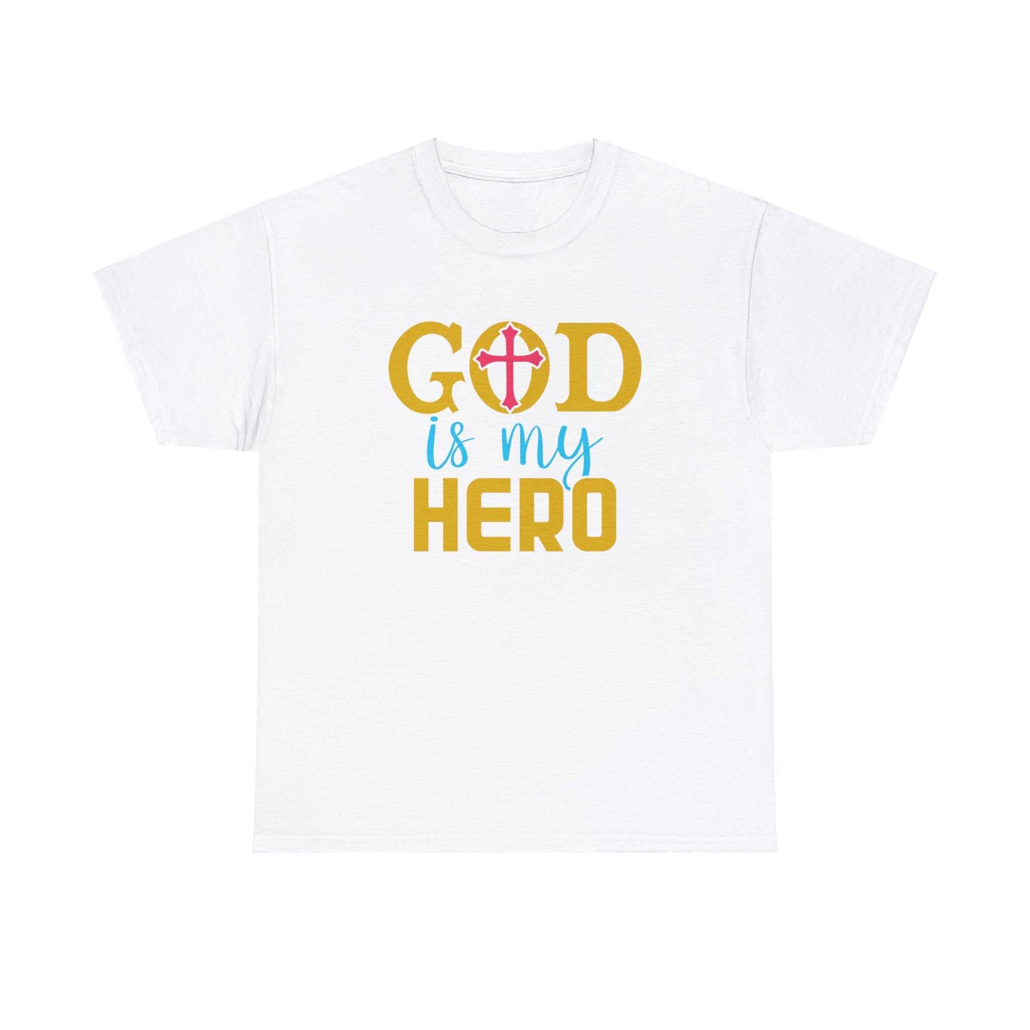 God is My Hero Unisex T-Shirt