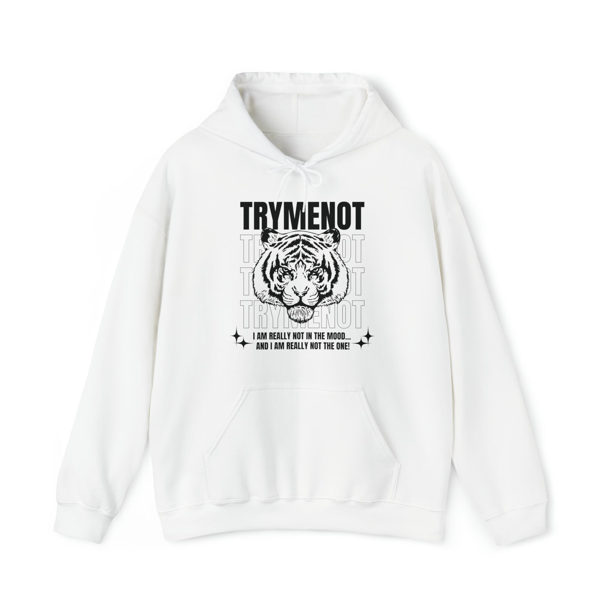 Try Me Not Unisex Hoodie