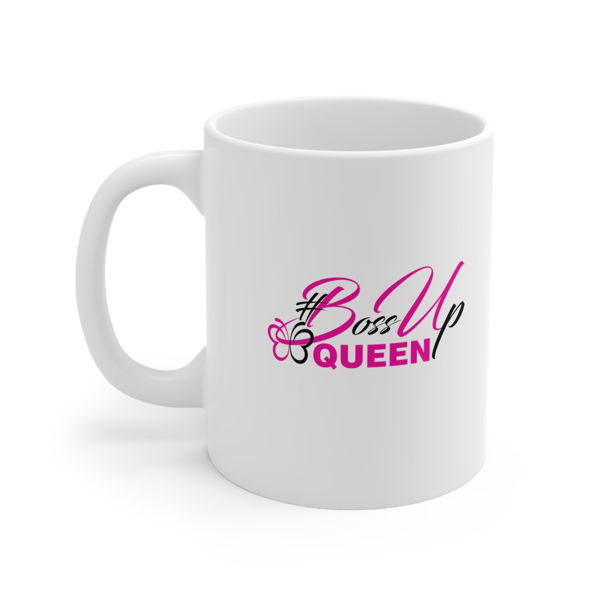 Ceramic Boss Up Queen Mug 11oz