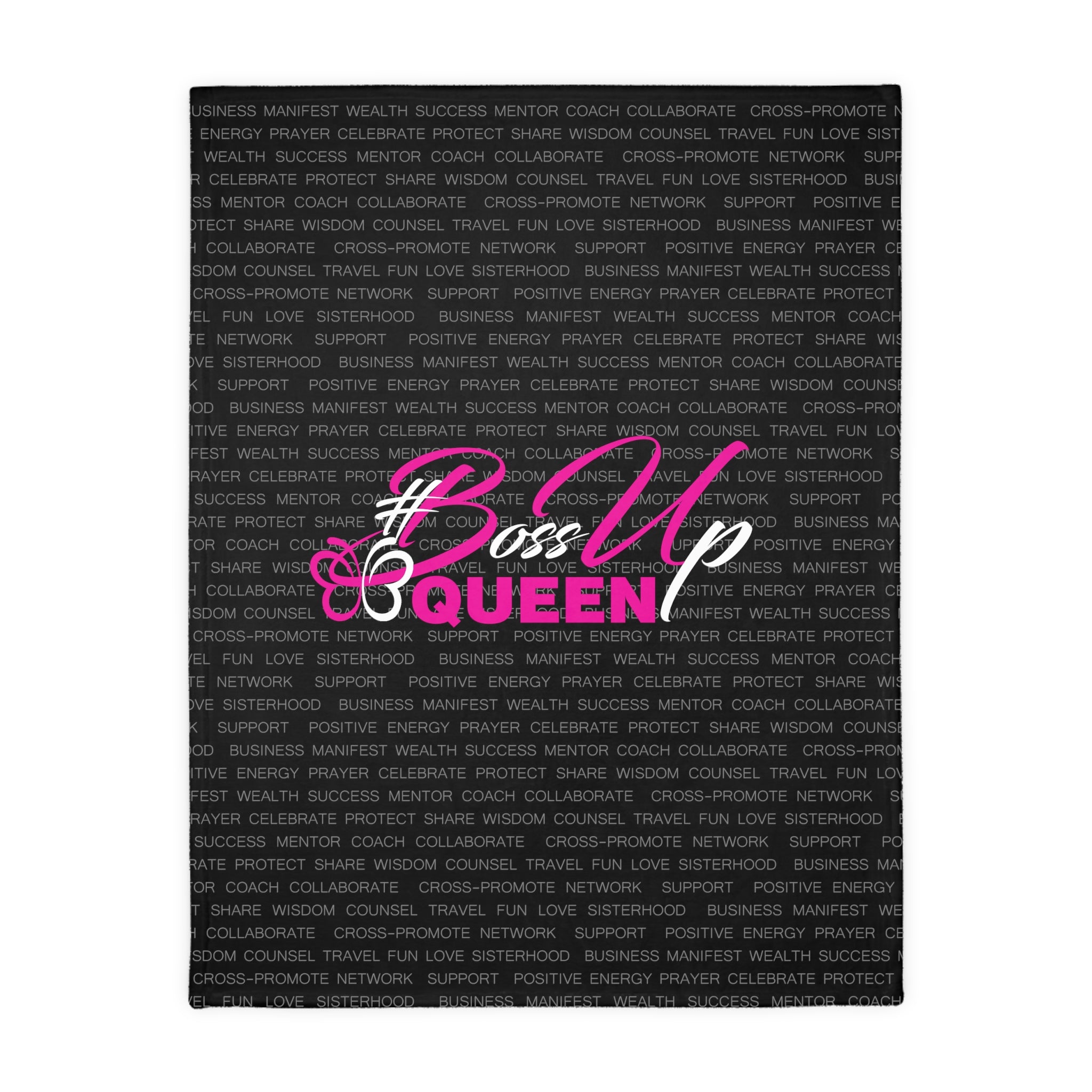 Boss Up Queen Mink(ish) Blanket