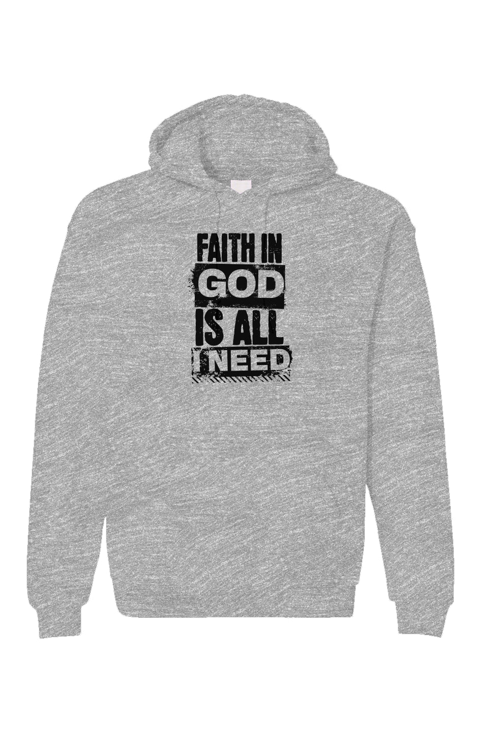 Unisex Faith In God is All I Need Standard Hoodie