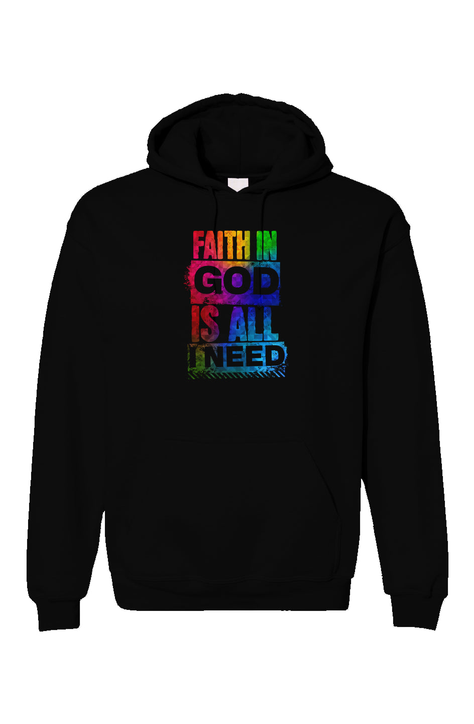 Unisex Faith In God is All I Need Standard Hoodie Multi-Color