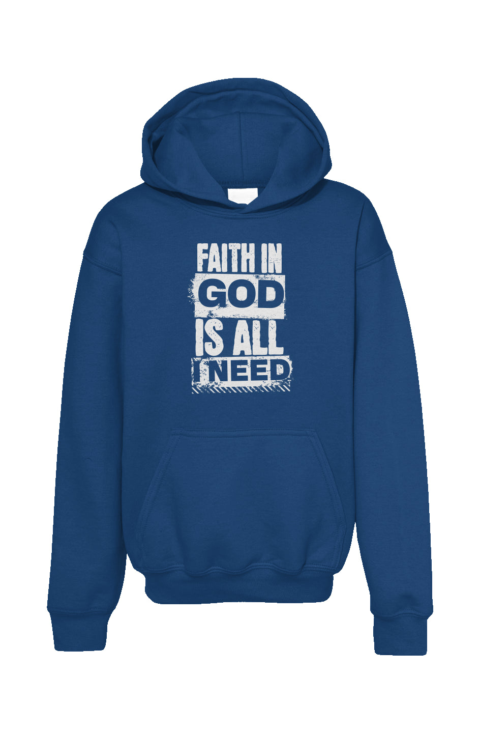 Youth Faith In God is All I Need Standard Hoodie Royal