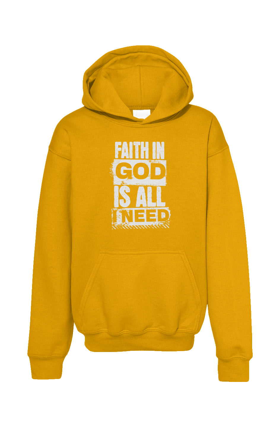 Youth Faith In God is All I Need Standard Hoodie Gold