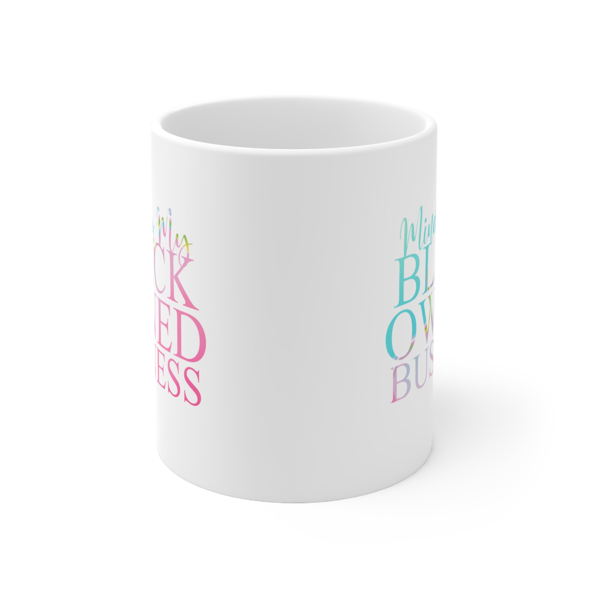 Minding My Black Owned Business Mug - Candy Girl