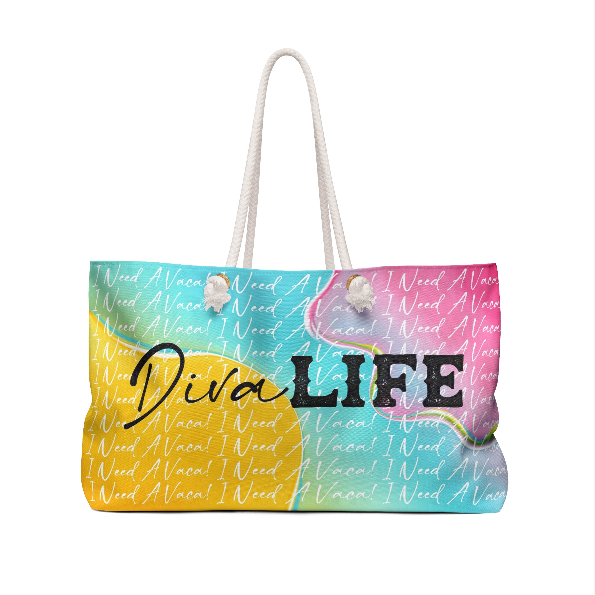 I Need A Vaca DIVA LIFE Beach Bag