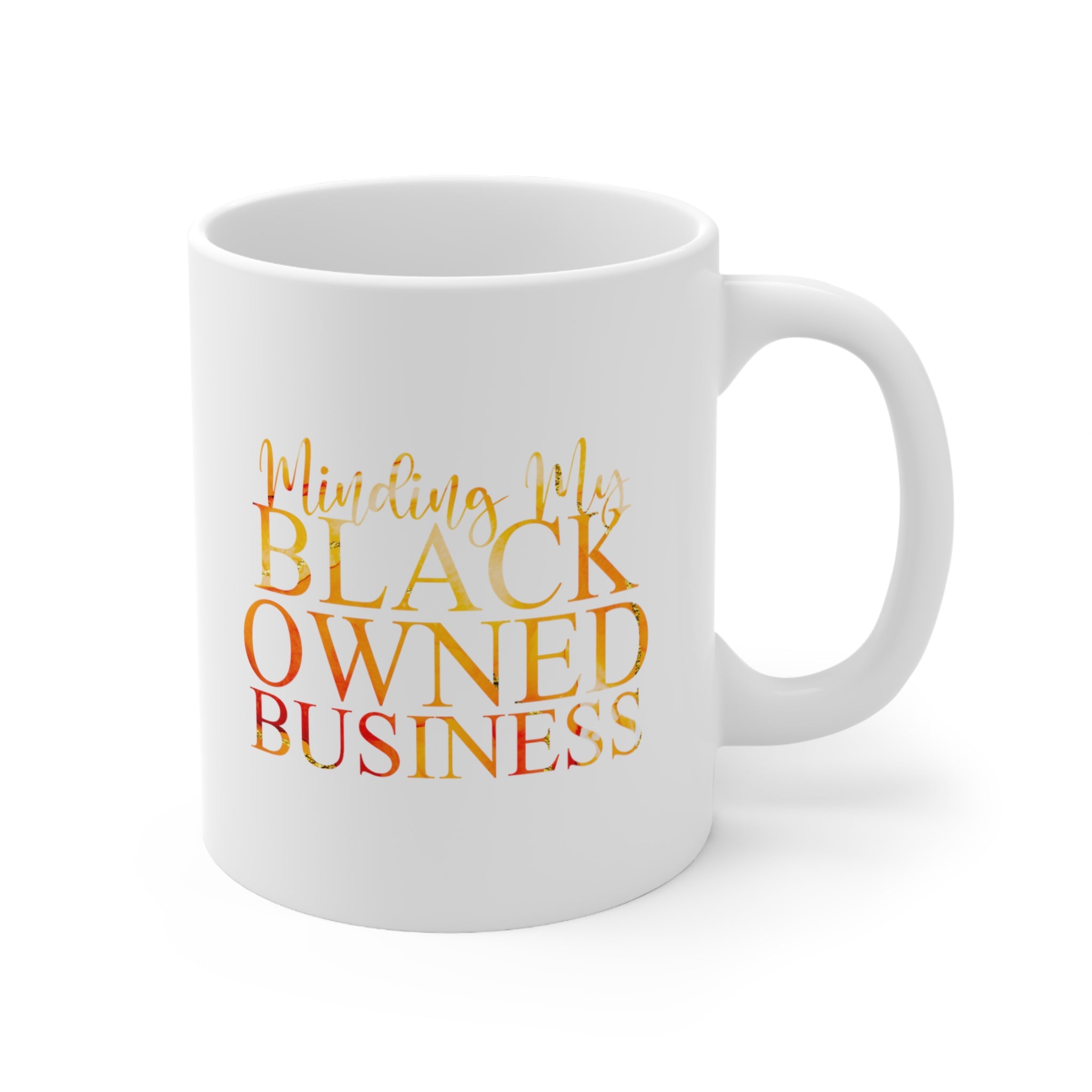 Liquid Sun Minding My Black Owned Business Mug