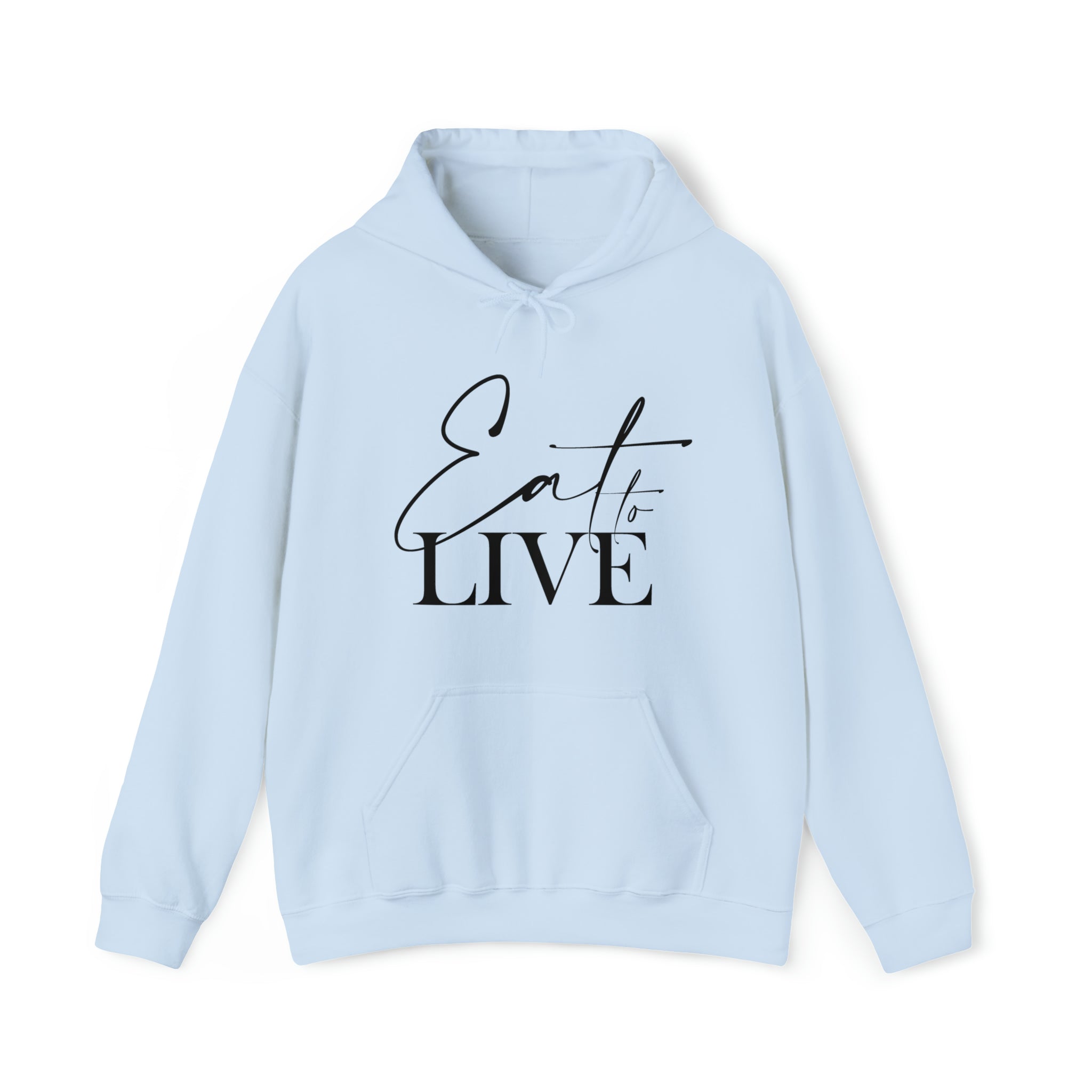 Eat To LIVE Unisex Hoodie