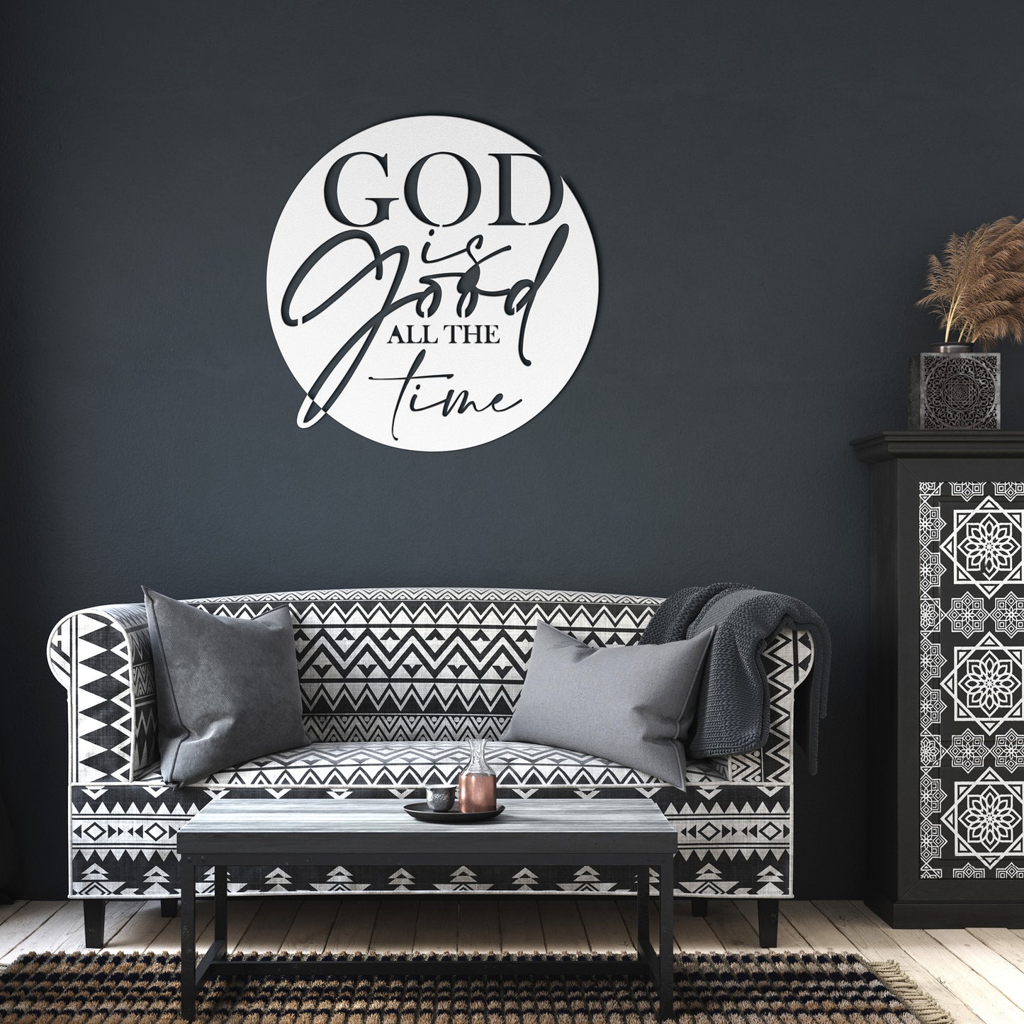 God is Good All The Time DIE-CUT METAL SIGN